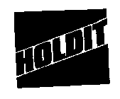 HOLDIT