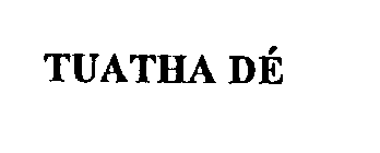 TUATHA DE