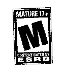 M MATURE 17+ CONTENT RATED BY ESRB