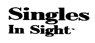 SINGLES IN SIGHT