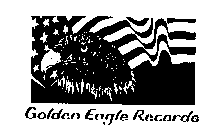 GOLDEN EAGLE RECORDS
