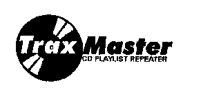 TRAX MASTER CD PLAYLIST REPEATER