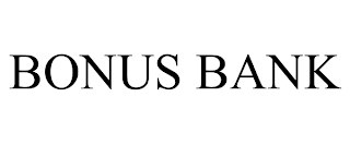 BONUS BANK