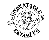 UNBEATABLE EATABLES