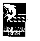 HEARTLAND CATFISH