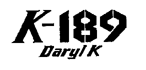K-189 DARYL K
