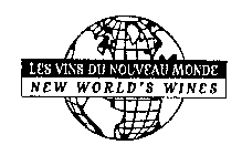 LES VINS DU NOUVEAU MONDE NEW WORLD'S WINES