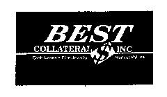 BEST COLLATERAL INC CASH LOANS FINE JEWELRY HONEST VALUES $