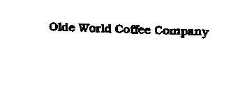 OLDE WORLD COFFEE COMPANY