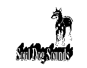 SOUL DOG SOUNDS