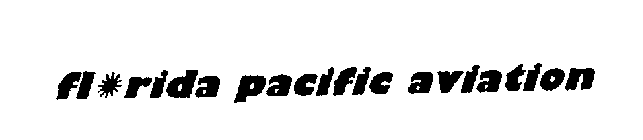 FLORIDA PACIFIC AVIATION