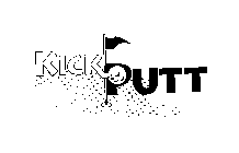 KICK PUTT