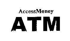 ACCESSMONEY ATM