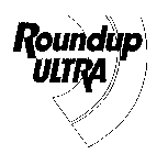 ROUNDUP ULTRA