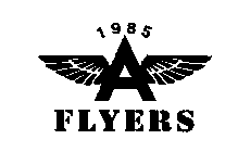1985 A FLYERS
