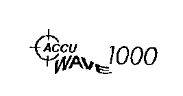 ACCU WAVE 1000