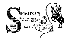 SPINOZA'S POLLOS FRITOS 