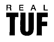 REAL TUF