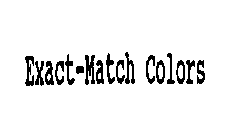 EXACT-MATCH COLORS