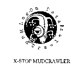 LOG-ON DATA MUDCRAWLER X-STOP MUDCRAWLER