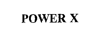 POWER X