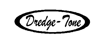 DREDGE-TONE