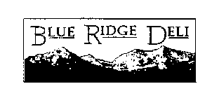 BLUE RIDGE DELI