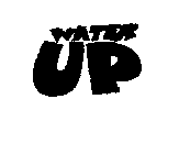 WATER UP
