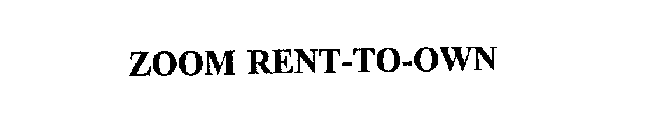 ZOOM RENT-TO-OWN
