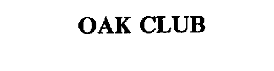 OAK CLUB