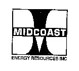MIDCOAST ENERGY RESOURCES INC