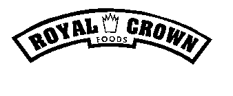 ROYAL CROWN FOODS