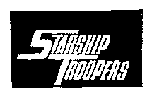 STARSHIP TROOPERS