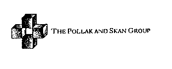 THE POLLAK AND SKAN GROUP