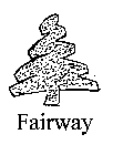 FAIRWAY