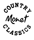 MONET COUNTRY CLASSICS