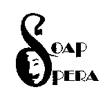 SOAP OPERA