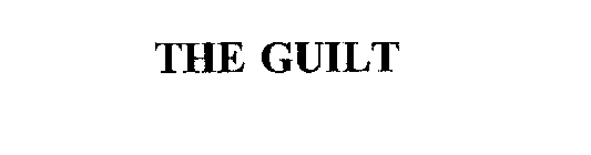 THE GUILT