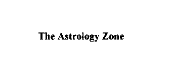 THE ASTROLOGY ZONE