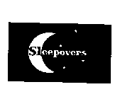 SLEEPOVERS