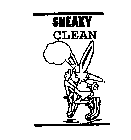 SNEAKY CLEAN