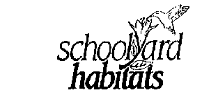 SCHOOLYARD HABITATS