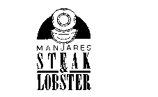 MANJARES STEAK & LOBSTER