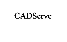 CADSERVE