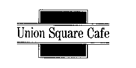 UNION SQUARE CAFE