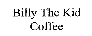 BILLY THE KID COFFEE