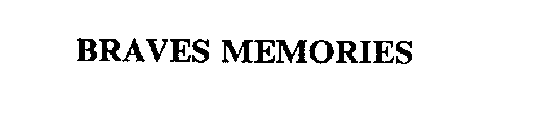 BRAVES MEMORIES