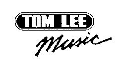 TOM LEE MUSIC