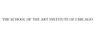 THE SCHOOL OF THE ART INSTITUTE OF CHICAGO
