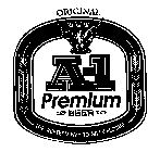 ORIGINAL A-1 PREMIUM BEER THE WESTERN WAY TO SAY WELCOME
